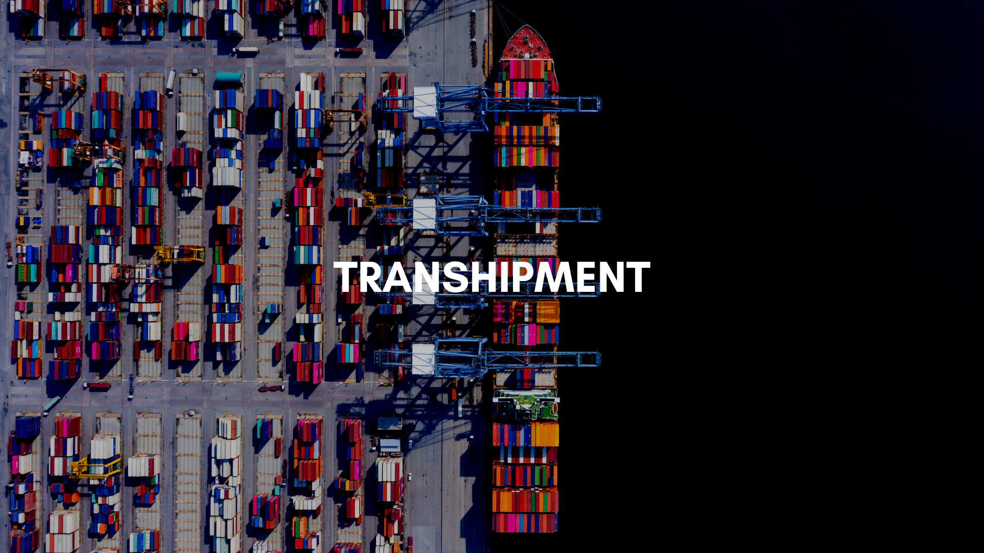 Transhipment Project